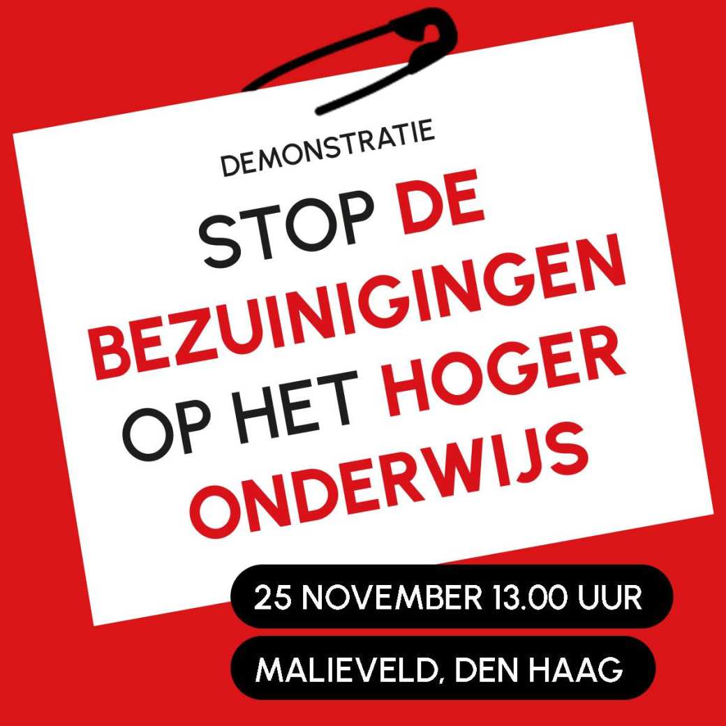 Demonstratie Bezuinigingen Hoger Onderwijs - 25 november - kom ook!